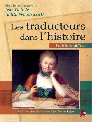 cover image of Les traducteurs dans l'histoire  3e édition